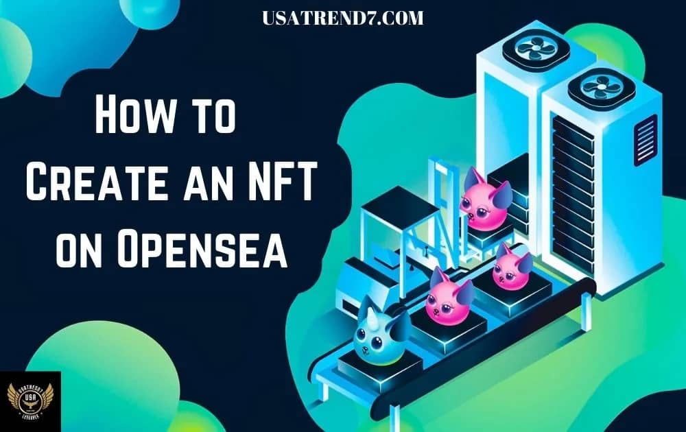 how to create an nft on opensea